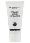 Dr. Mercola Organic Sugar Exfoliator